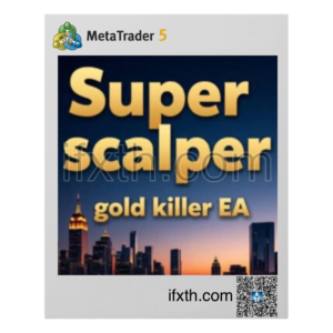 SUPER SCALPER GOLD KILLER Ea MT5